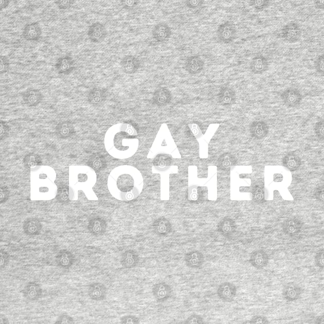 Gay Brother by blueduckstuff